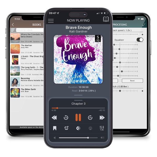 Download fo free audiobook Brave Enough by Kati Gardner and listen anywhere on your iOS devices in the ListenBook app.