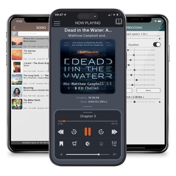 Download fo free audiobook Dead in the Water: A True Story of Hijacking, Murder, and a... by Matthew Campbell and Kit Chellel and listen anywhere on your iOS devices in the ListenBook app.