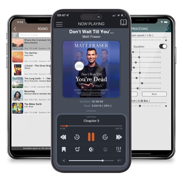 Download fo free audiobook Don\'t Wait Till You\'re Dead: Spirits\' Advice from the Afterlife by Matt Fraser and listen anywhere on your iOS devices in the ListenBook app.