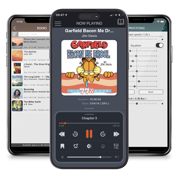 Download fo free audiobook Garfield Bacon Me Drool: His 77th Book by Jim Davis and listen anywhere on your iOS devices in the ListenBook app.