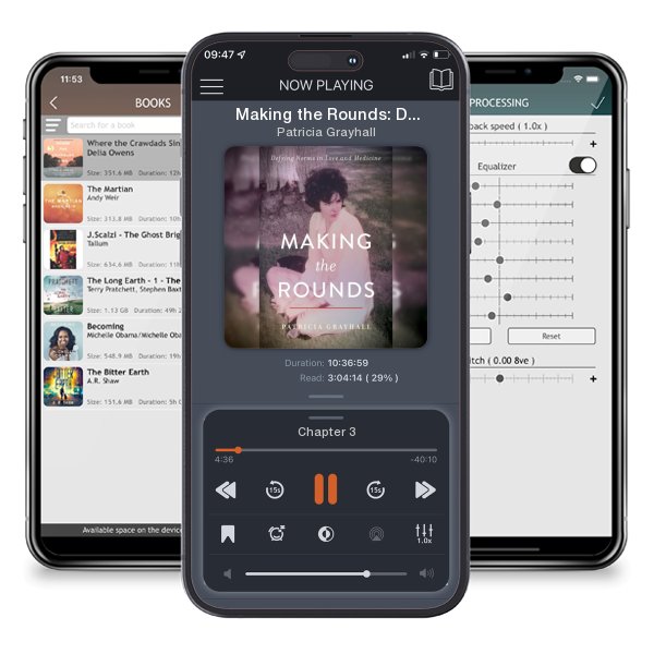 Download fo free audiobook Making the Rounds: Defying Norms in Love and Medicine by Patricia Grayhall and listen anywhere on your iOS devices in the ListenBook app.