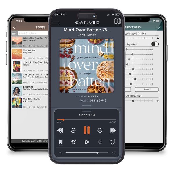 Download fo free audiobook Mind Over Batter: 75 Recipes for Baking as Therapy by Jack Hazan and listen anywhere on your iOS devices in the ListenBook app.
