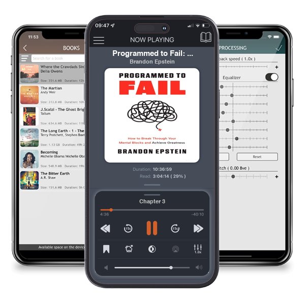 Download fo free audiobook Programmed to Fail: How to Break Through Your Mental Blocks and Achieve Greatness by Brandon Epstein and listen anywhere on your iOS devices in the ListenBook app.