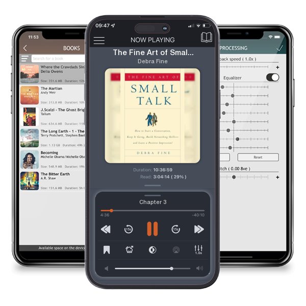 Download fo free audiobook The Fine Art of Small Talk: How to Start a Conversation, Keep It Going, Build Networking Skills -- and Leave a Positive Impression! by Debra Fine and listen anywhere on your iOS devices in the ListenBook app.