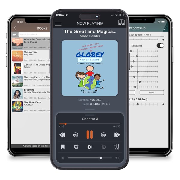 Download fo free audiobook The Great and Magical Adventures of Globey and the Gang! by Marc Combs and listen anywhere on your iOS devices in the ListenBook app.