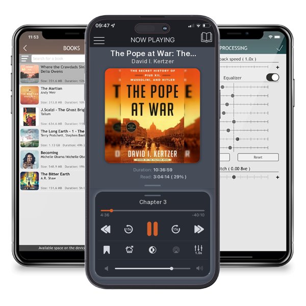 Download fo free audiobook The Pope at War: The Secret History of Pius XII, Mussolini,... by David I. Kertzer and listen anywhere on your iOS devices in the ListenBook app.