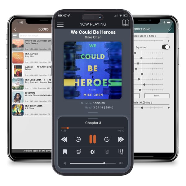 Download fo free audiobook We Could Be Heroes by Mike Chen and listen anywhere on your iOS devices in the ListenBook app.